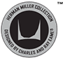 A black-and-gray logo bearing the words 'Herman Miller Collection, Designed by Charles and Ray Eames.' A black-and-gray logo bearing the words 'Herman Miller Collection, Designed by Charles and Ray Eames.'